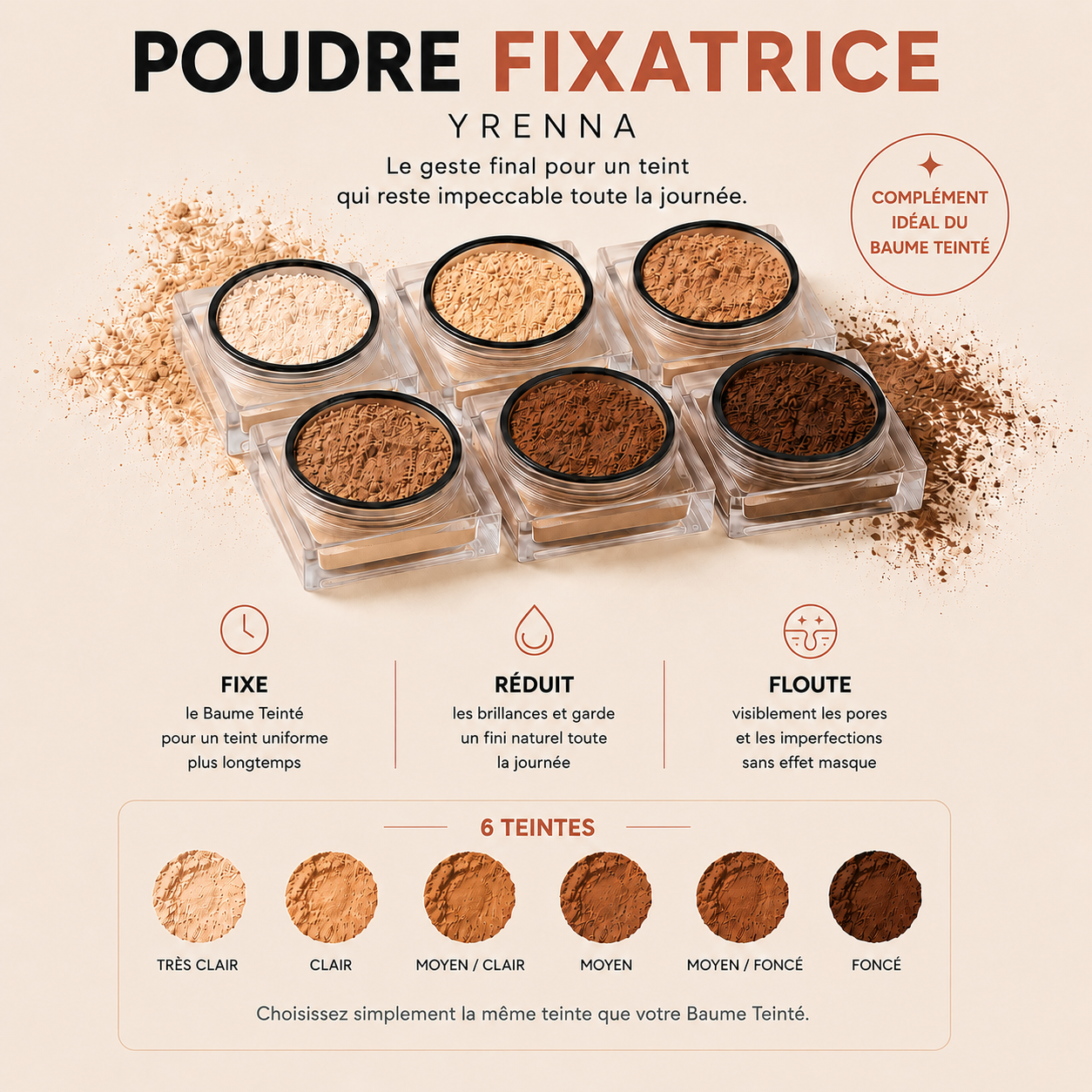 Poudre Fixatrice Longue Tenue après le Baume Teinté YRENNA