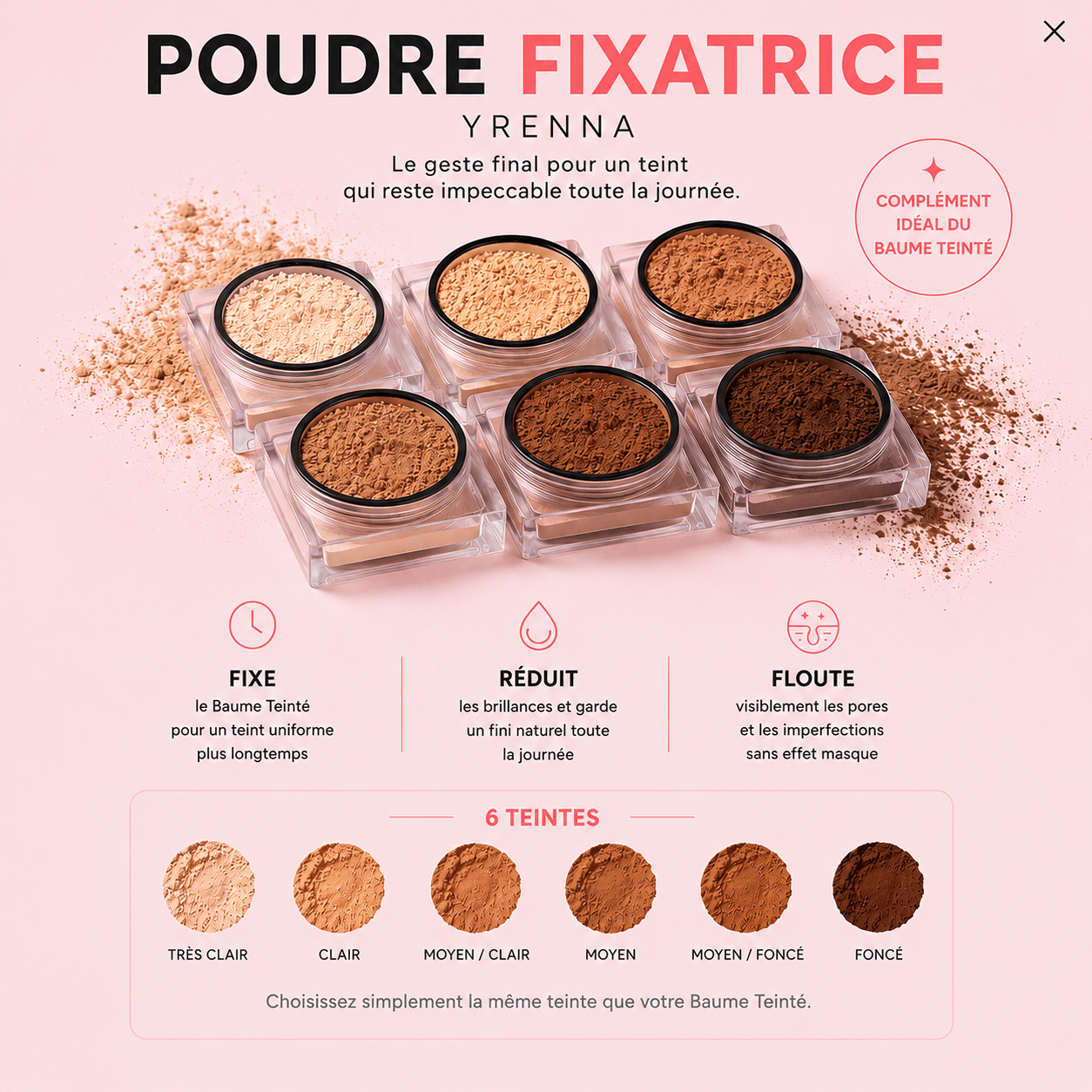 Poudre Fixatrice Longue Tenue après le Baume Teinté YRENNA